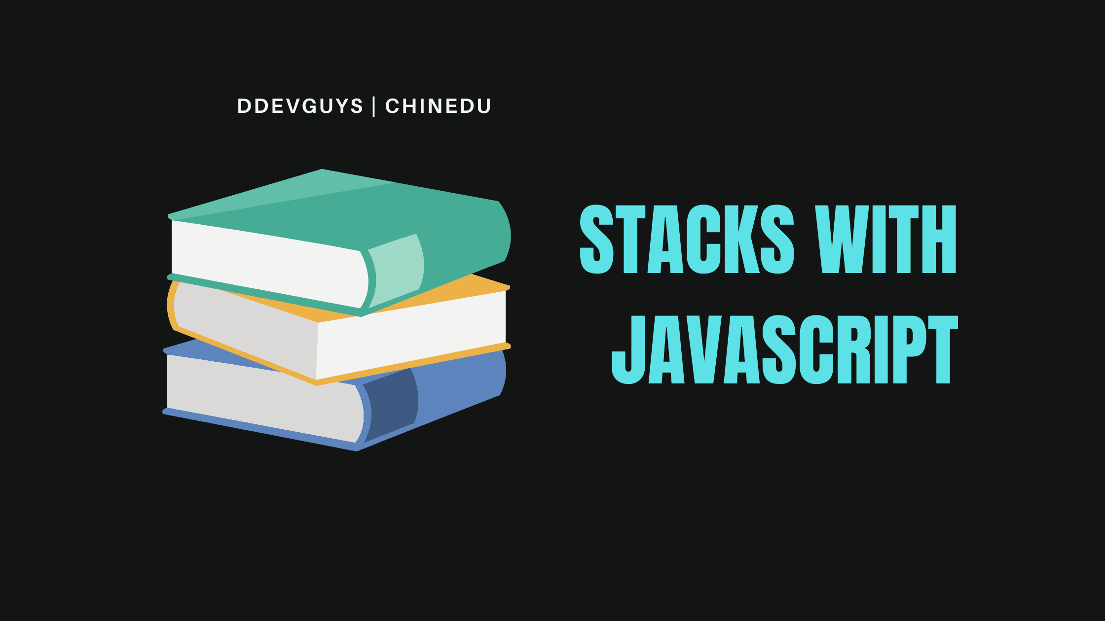 Javascript: How You Can Implement a Stack in 3 Mins