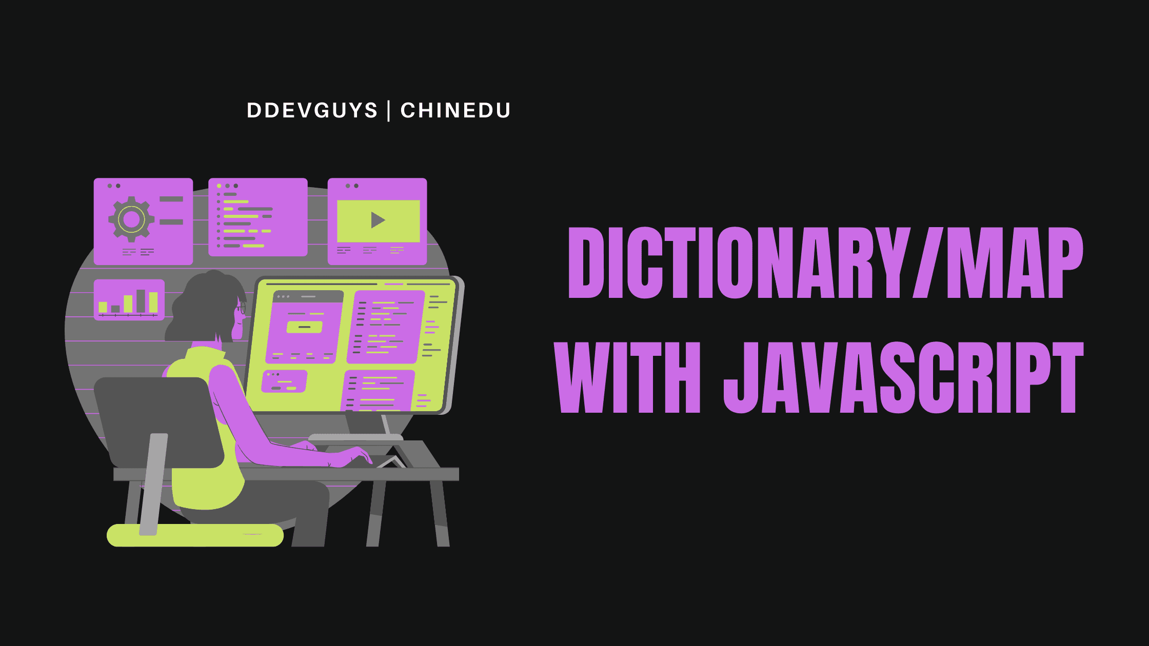 JavaScript: How to implement a dictionary/map in 3mins.